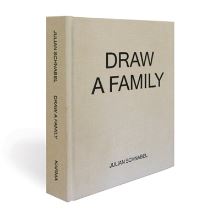 Book Cover for Draw a Family by Julian Schnabel