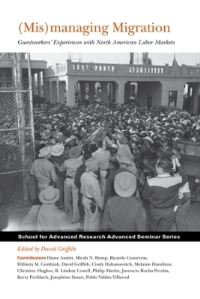 Book Cover for (Mis)managing Migration by NM School for Advanced Research Santa Fe