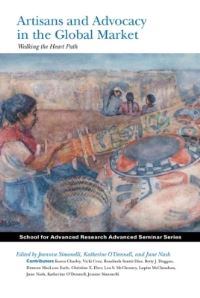 Book Cover for Artisans and Advocacy in the Global Market by Jeanne M Simonelli, Katherine ODonnell, June C Nash