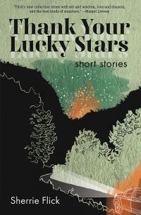 Book Cover for Thank Your Lucky Stars by Sherrie Flick