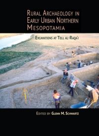 Book Cover for Rural Archaeology in Early Urban Northern Mesopotamia by Glenn M Schwartz