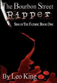 Book Cover for The Bourbon Street Ripper by Leo King
