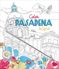 Book Cover for Color Pasadena by Dorie Bailey