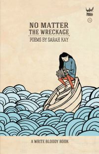 Book Cover for No Matter the Wreckage by Sarah Kay
