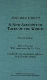 Book Cover for Shih-Shuo Hsin-Yü by Yiqing Liu, Xiaobiao Liu, University of Michigan