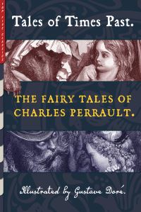 Book Cover for Tales of Times Past by Charles Perrault
