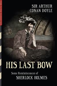 Book Cover for His Last Bow (Illustrated) by Arthur Conan Doyle