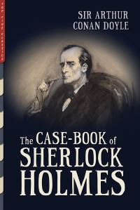 Book Cover for The Case-Book of Sherlock Holmes by Arthur Conan Doyle