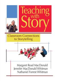 Book Cover for Teaching With Story by Margaret Read MacDonald