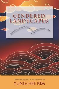 Book Cover for Gendered Landscapes by YungHee Kim