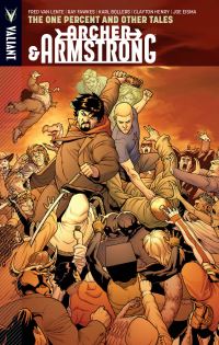 Book Cover for The One Percent and Other Tales by Ray Fawkes, Fred Van Lente, Karl Bollers, David Baron
