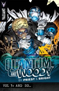 Book Cover for Quantum and Woody. Vol. 3 And So... by Christopher Priest, Greg Adams