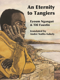 Book Cover for An Eternity in Tangiers by Eyoum Nganguè