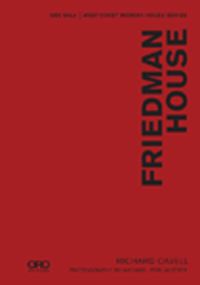 Book Cover for Friedman House by Richard Cavell