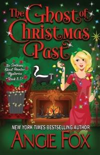 Book Cover for The Ghost of Christmas Past by Angie Fox