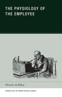 Book Cover for The Physiology of the Employee by Honoré de Balzac