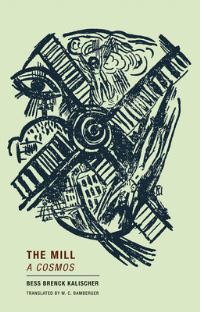 Book Cover for The Mill by Bess Brenck Kalischer