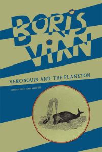 Book Cover for Vercoquin and the Plankton by Boris Vian