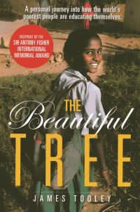 Book Cover for The Beautiful Tree by James Tooley