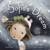 Book Cover for Sofia's Dream by Land Wilson