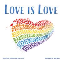 Book Cover for Love Is Love by Michael Genhart