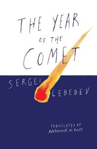 Book Cover for The Year of the Comet by Sergei Lebedev