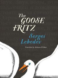 Book Cover for The Goose Fritz by Sergei Lebedev