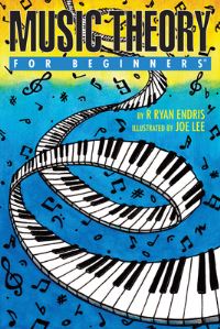 Book Cover for Music Theory for Beginners by R Ryan Endris
