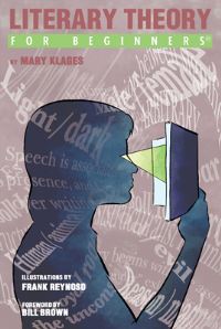 Book Cover for Literary Theory for Beginners by Mary Klages