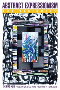 Book Cover for Abstract Expressionism for Beginners by Richard Klin