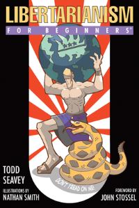 Book Cover for Libertarianism for Beginners by Todd Seavey
