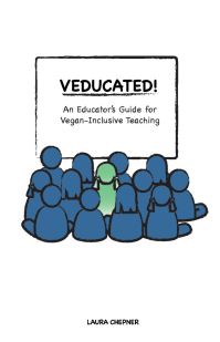 Book Cover for Veducated! by Laura Chepner
