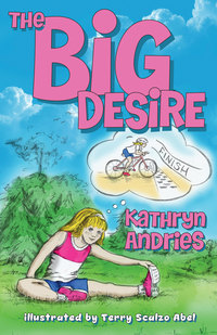 Book Cover for The Big Desire by Kathryn Andries