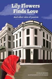 Book Cover for Lily Flowers Finds Love by Chaim Freiberg