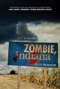 Book Cover for Zombie, Indiana by Scott Kenemore