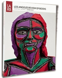 Book Cover for Los Angeles Review of Books Quarterly Journal Spring 2014 by Tom Lutz