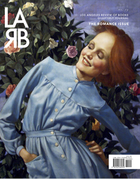 Book Cover for Los Angeles Review of Books Quarterly Journal: Romance Issue by Tom Lutz