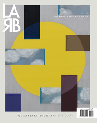 Book Cover for Los Angeles Review of Books Quarterly Journal: The Epistolary Issue by Tom Lutz