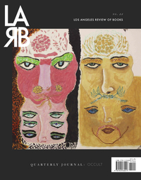 Book Cover for Los Angeles Review of Books Quarterly Journal: The Occult Issue by Tom Lutz