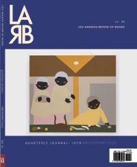 Book Cover for Los Angeles Review of Books Quarterly Journal. Fall 2021, No. 32 Ten Year Anthology Issue by Tom Lutz