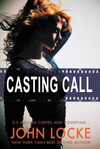 Book Cover for Casting Call by John Locke