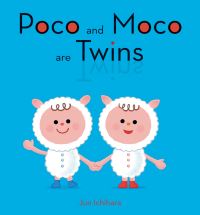 Book Cover for Poco and Moco Are Twins by Jun Ichihara