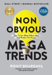 Book Cover for Non Obvious Megatrends by Rohit Bhargava