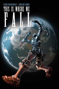 Book Cover for This Is Where We Fall by Chris Miskiewicz
