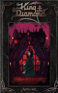 Book Cover for King Diamond Abigail by Dan Watters, King Diamond, King Diamond