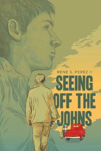 Book Cover for Seeing Off the Johns by Rene S Perez