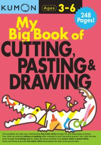 Book Cover for Kumon My Big Book of Cutting, Pasting, & Drawing by Kumon Publishing