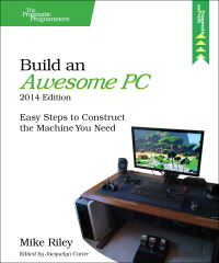Book Cover for Build an Awesome Pc by Mike Riley