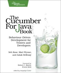Book Cover for The Cucumber for Java Book by Seb Rose, Matt Wynne, Aslak Hellesøy