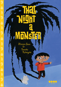 Book Cover for That Night, a Monster... by Marzena Sowa